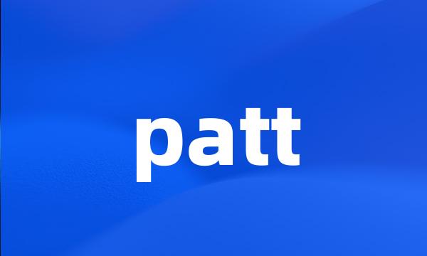 patt