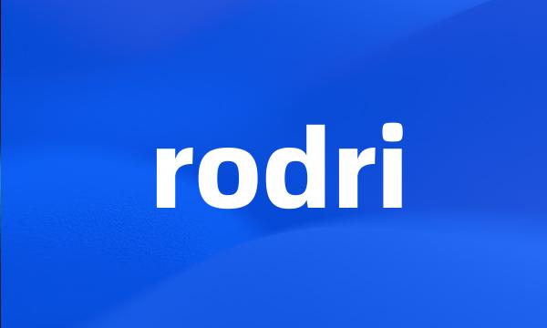 rodri