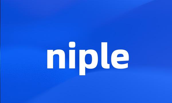 niple