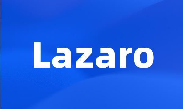 Lazaro