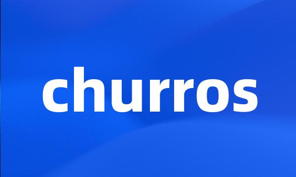 churros