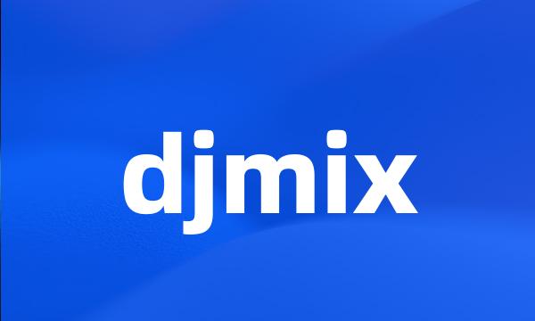 djmix