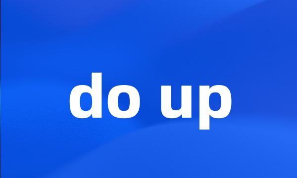 do up
