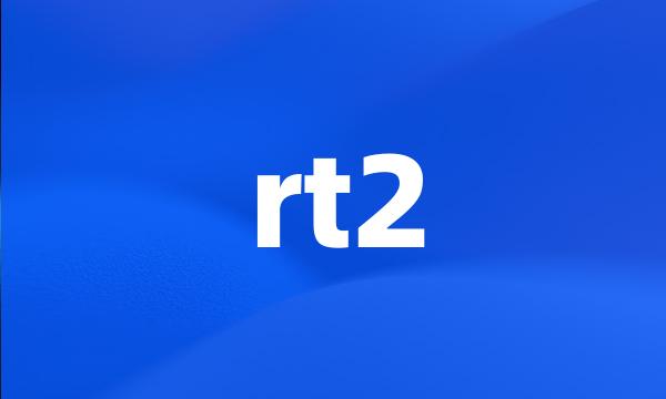 rt2