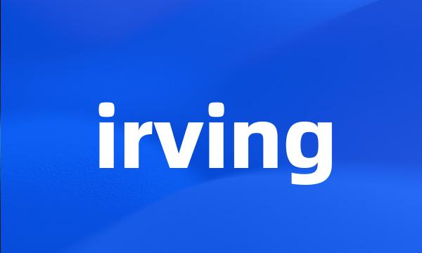 irving