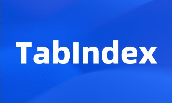 TabIndex