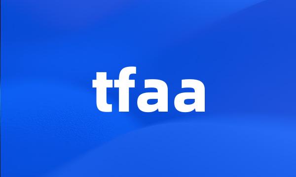 tfaa