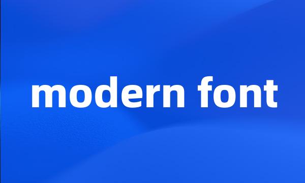 modern font