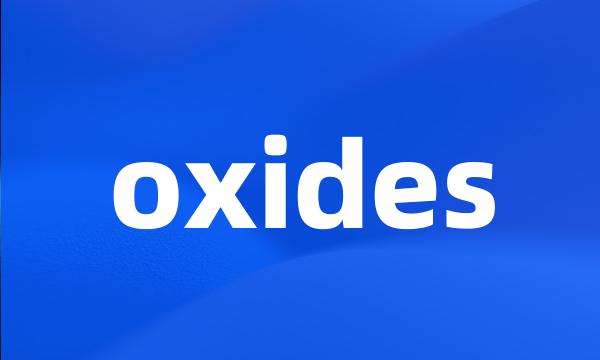 oxides