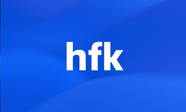 hfk