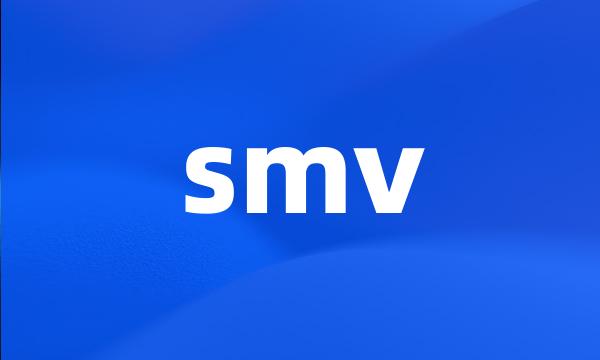 smv