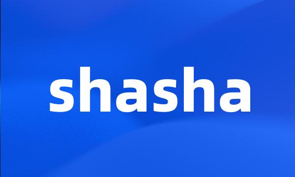 shasha