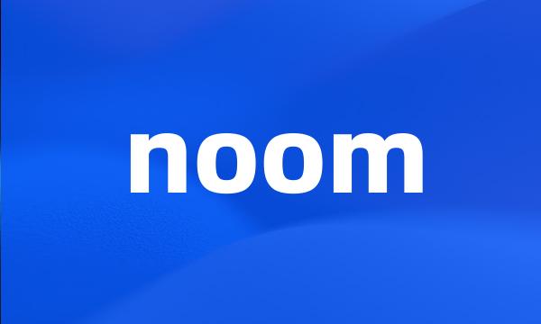 noom