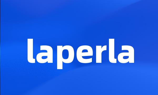 laperla