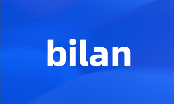 bilan