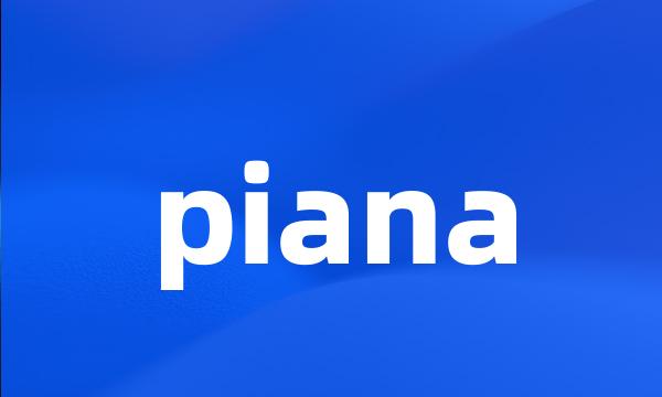 piana