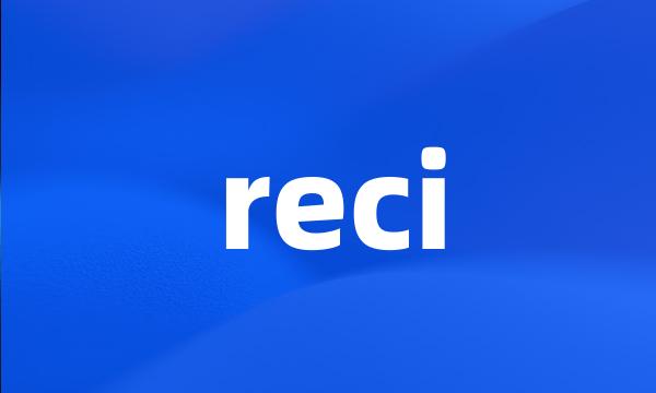 reci