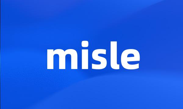 misle