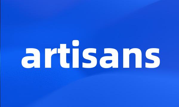 artisans