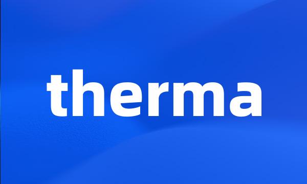 therma