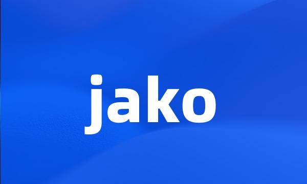 jako