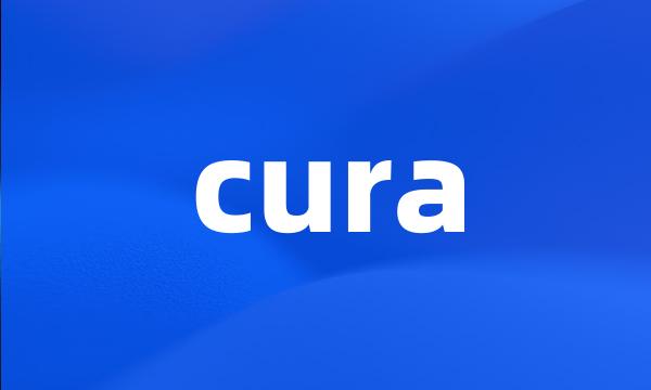 cura