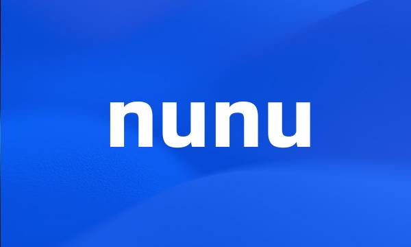 nunu