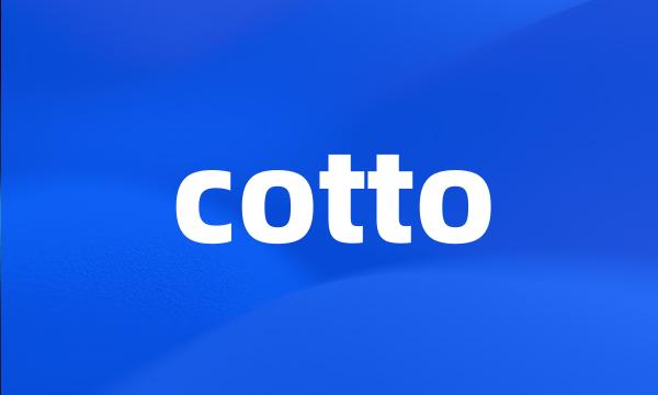 cotto