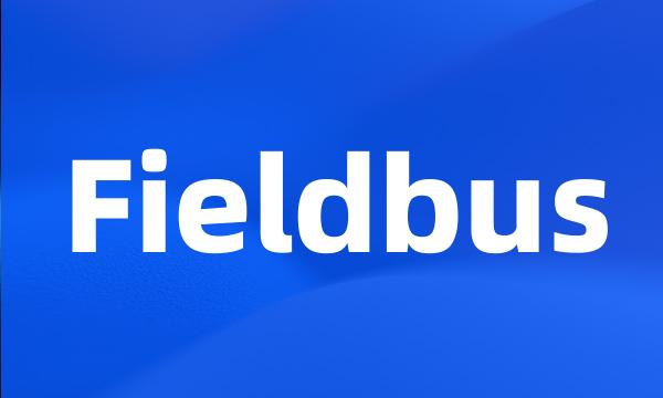 Fieldbus