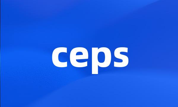 ceps