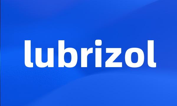 lubrizol