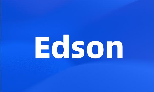 Edson