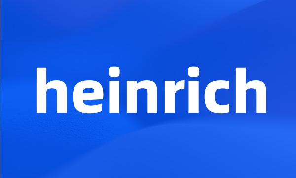 heinrich