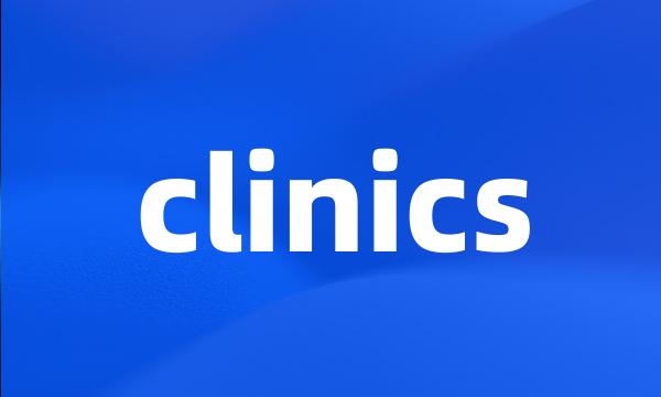 clinics