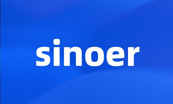 sinoer