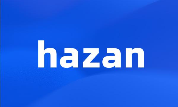 hazan