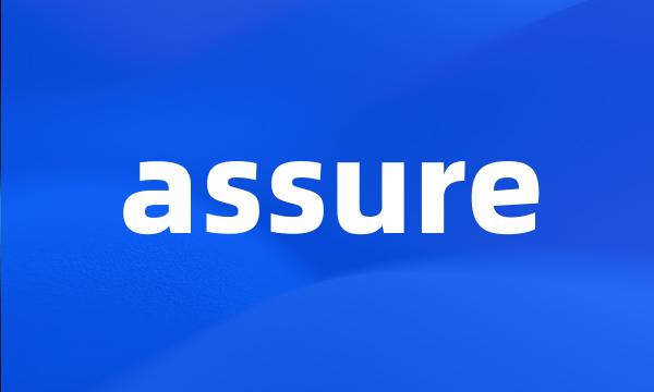 assure