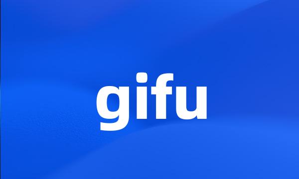 gifu