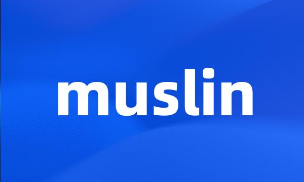 muslin