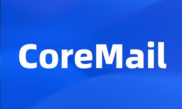 CoreMail