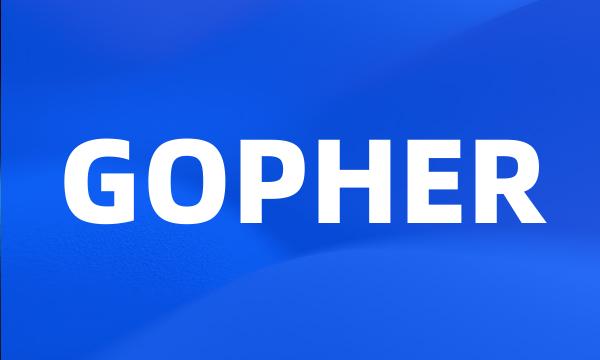 GOPHER