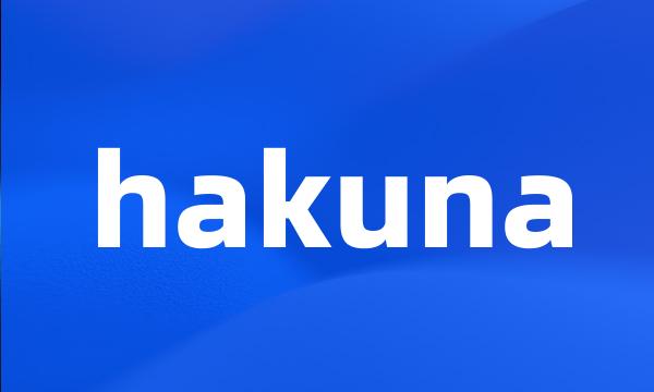 hakuna