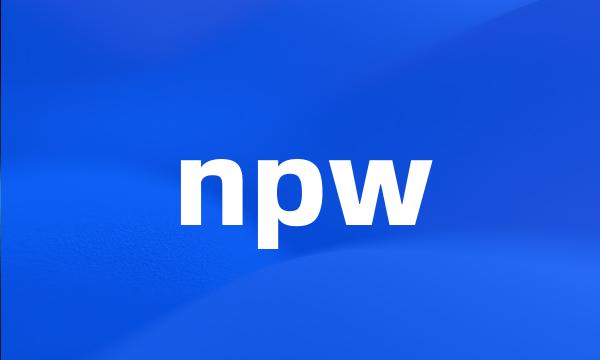 npw