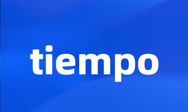 tiempo