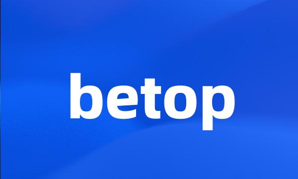 betop