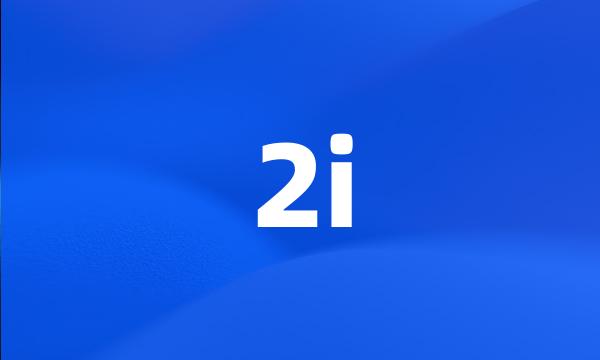 2i