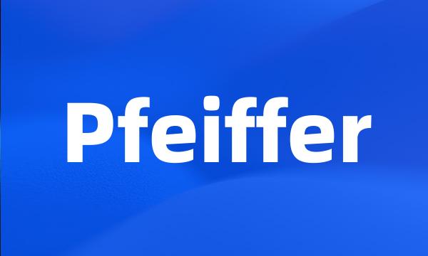 Pfeiffer