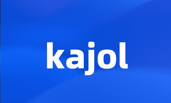 kajol