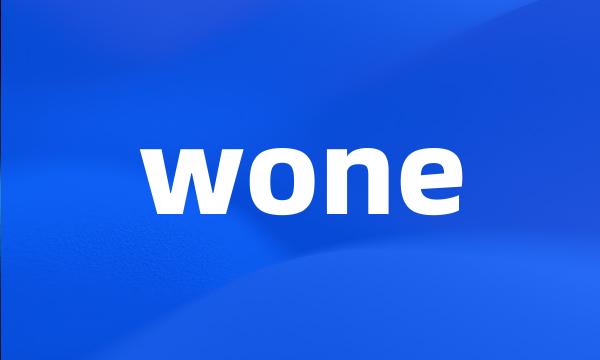 wone