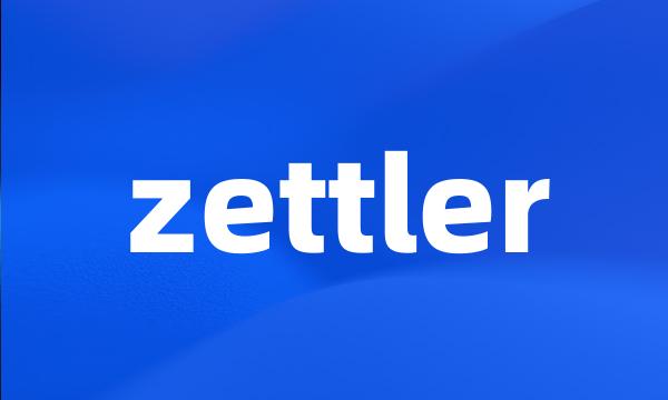 zettler